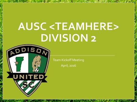 AUSC <TeamHere> Division 2
