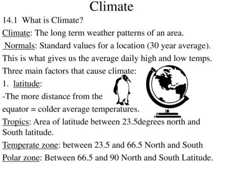 Climate 14.1 What is Climate?