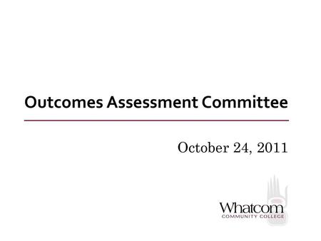 Outcomes Assessment Committee