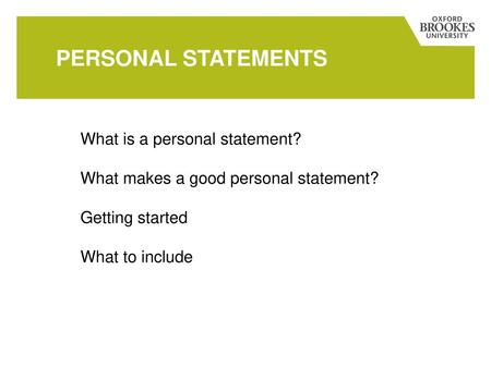 Personal statements What is a personal statement?