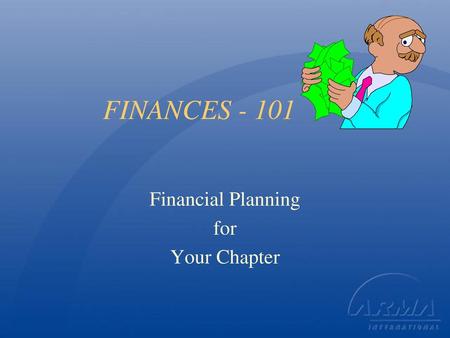 Financial Planning for Your Chapter