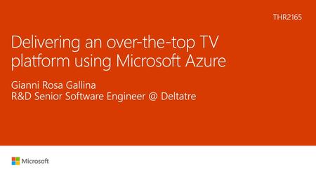 Delivering an over-the-top TV platform using Microsoft Azure