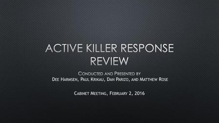 Active Killer Response Review