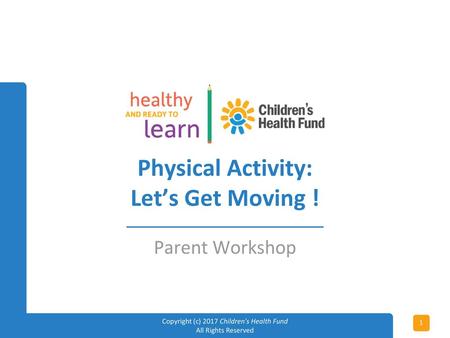 Physical Activity: Let’s Get Moving !