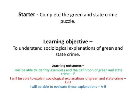 Starter - Complete the green and state crime puzzle.