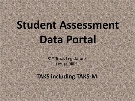 Student Assessment Data Portal