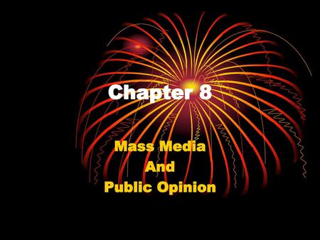 Mass Media And Public Opinion