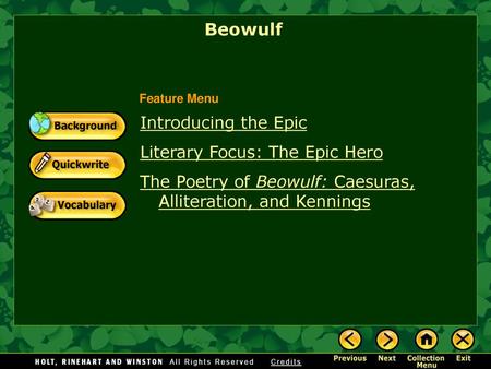 Beowulf Introducing the Epic Literary Focus: The Epic Hero