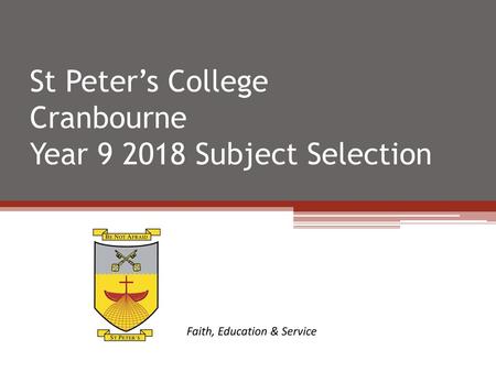 St Peter’s College Cranbourne Year Subject Selection