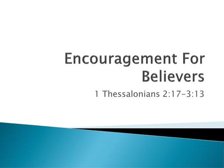 Encouragement For Believers