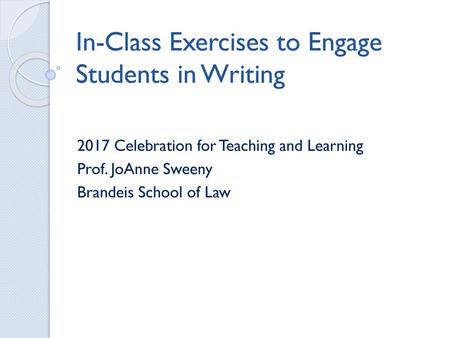 In-Class Exercises to Engage Students in Writing