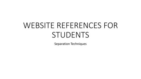 WEBSITE REFERENCES FOR STUDENTS