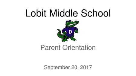 Parent Orientation September 20, 2017