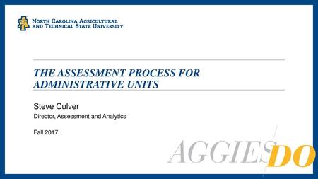 The assessment process For Administrative units