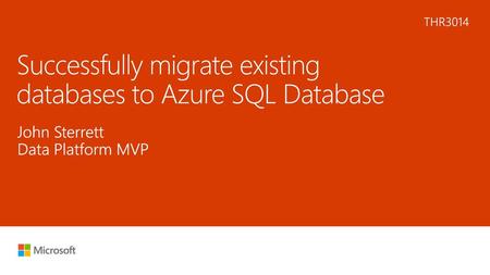 Successfully migrate existing databases to Azure SQL Database