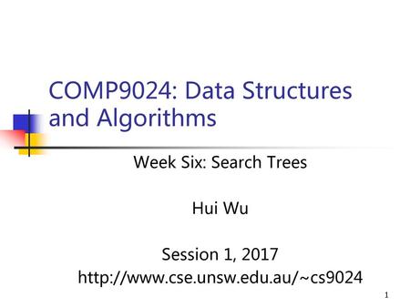 COMP9024: Data Structures and Algorithms