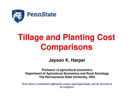 Tillage and Planting Cost Comparisons