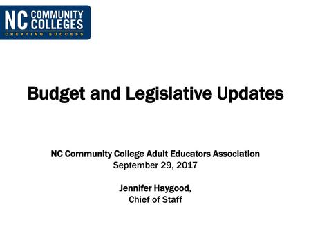Budget and Legislative Updates
