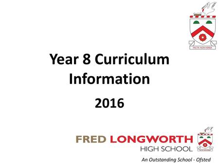 Year 8 Curriculum Information