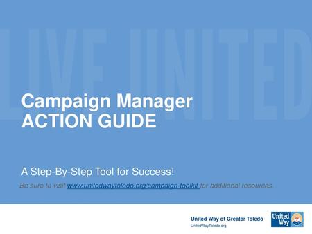 Campaign Manager ACTION GUIDE