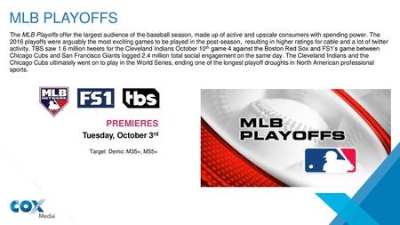 MLB PLAYOFFS PREMIERES Tuesday, October 3rd