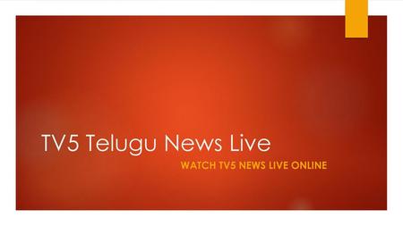 Watch TV5 News Live Online