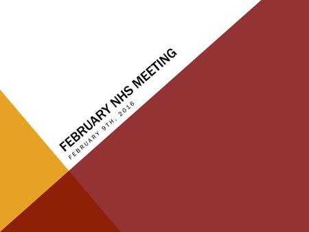 February NHS Meeting February 9th, 2016.