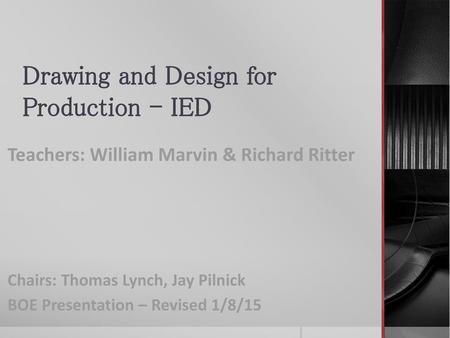 Drawing and Design for Production - IED