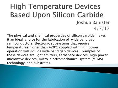 High Temperature Devices Based Upon Silicon Carbide
