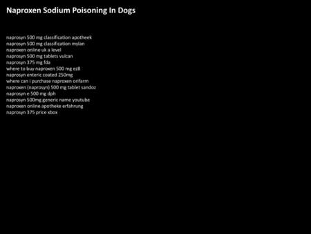 Naproxen Sodium Poisoning In Dogs