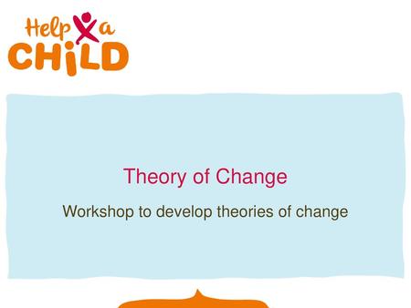 Workshop to develop theories of change