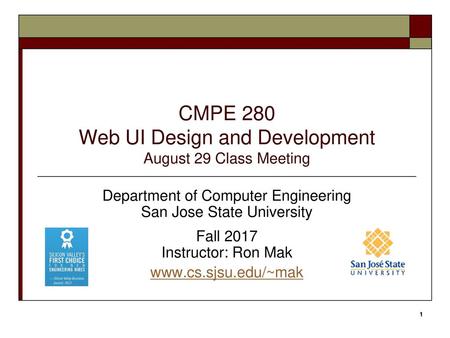 CMPE 280 Web UI Design and Development August 29 Class Meeting