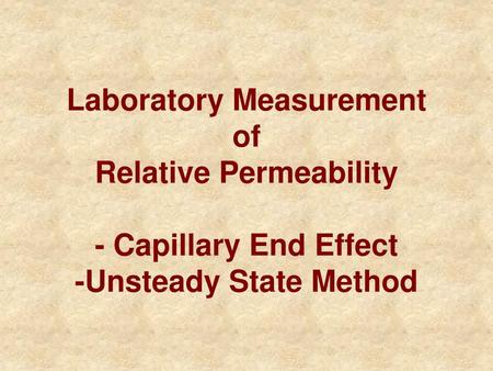 Effective and Relative Permeabilities 1