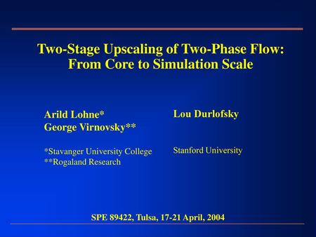 Two-Stage Upscaling of Two-Phase Flow: From Core to Simulation Scale