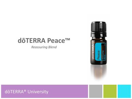 dōTERRA Peace™ dōTERRA® Product Tools dōTERRA® Product Tools