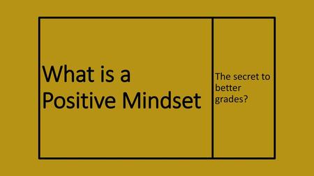 What is a Positive Mindset