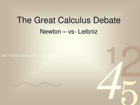 The Great Calculus Debate