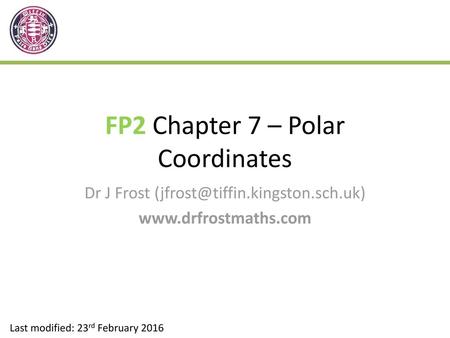 FP2 Chapter 7 – Polar Coordinates