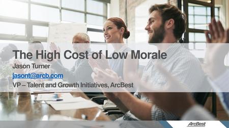 The High Cost of Low Morale