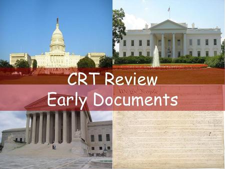 CRT Review Early Documents