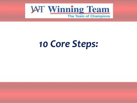 10 Core Steps:.
