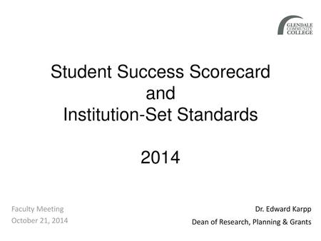 Student Success Scorecard and Institution-Set Standards 2014