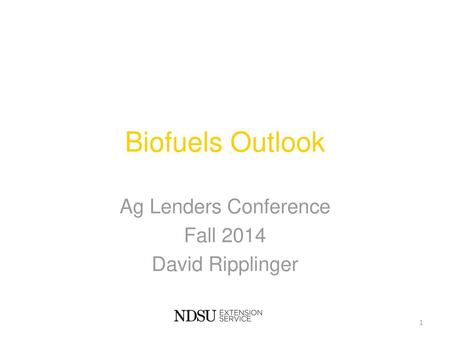 Ag Lenders Conference Fall 2014 David Ripplinger