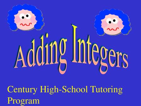 Century High-School Tutoring Program
