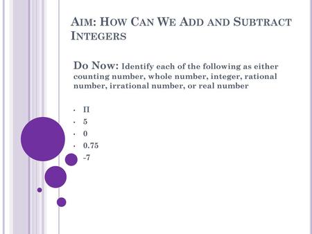 Aim: How Can We Add and Subtract Integers