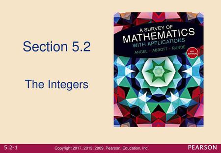 Section 5.2 The Integers.