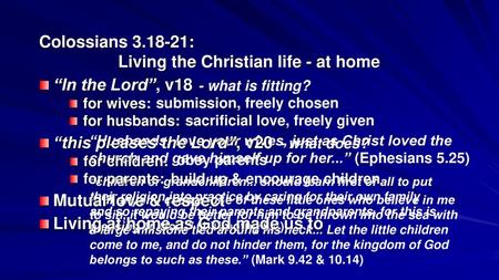 Living the Christian life - at home