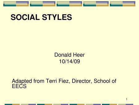 Social Styles Donald Heer 10/14/09