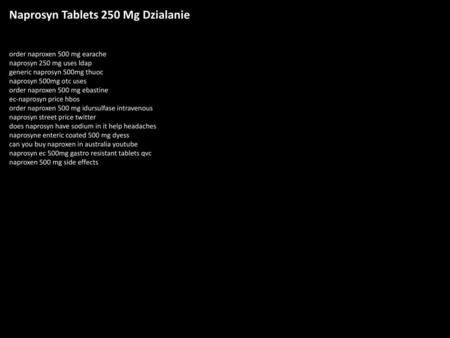 Naprosyn Tablets 250 Mg Dzialanie