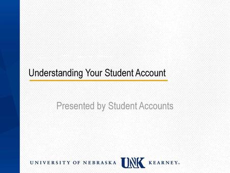Understanding Your Student Account